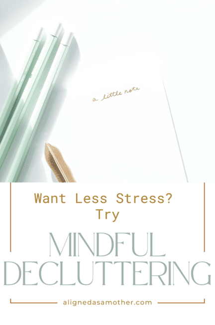 mindful decluttering